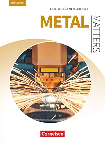 Matters Technik - Englisch für technische Ausbildungsberufe - Metal Matters 3rd edition - B1: Englisch für Metallberufe - Schulbuch von Cornelsen Verlag GmbH